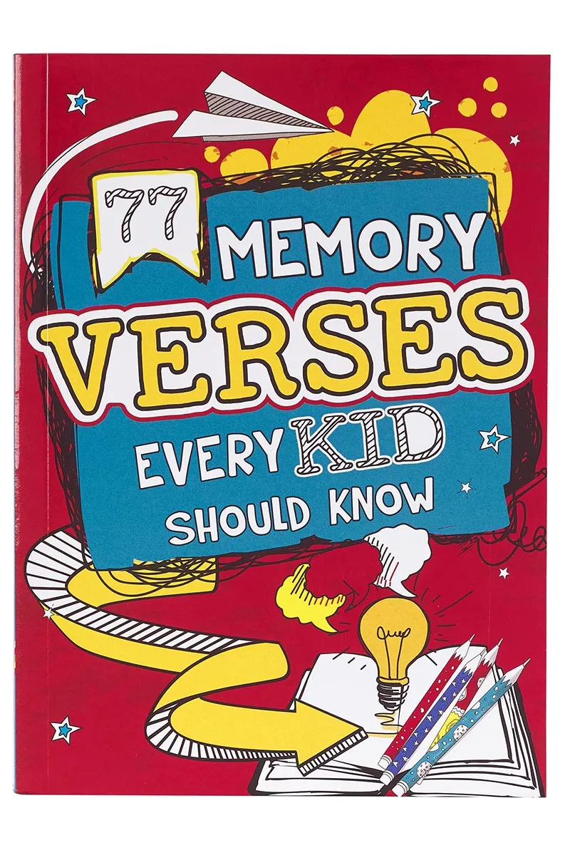 77 Memory Verses Every Kid Should Know Softcover Book