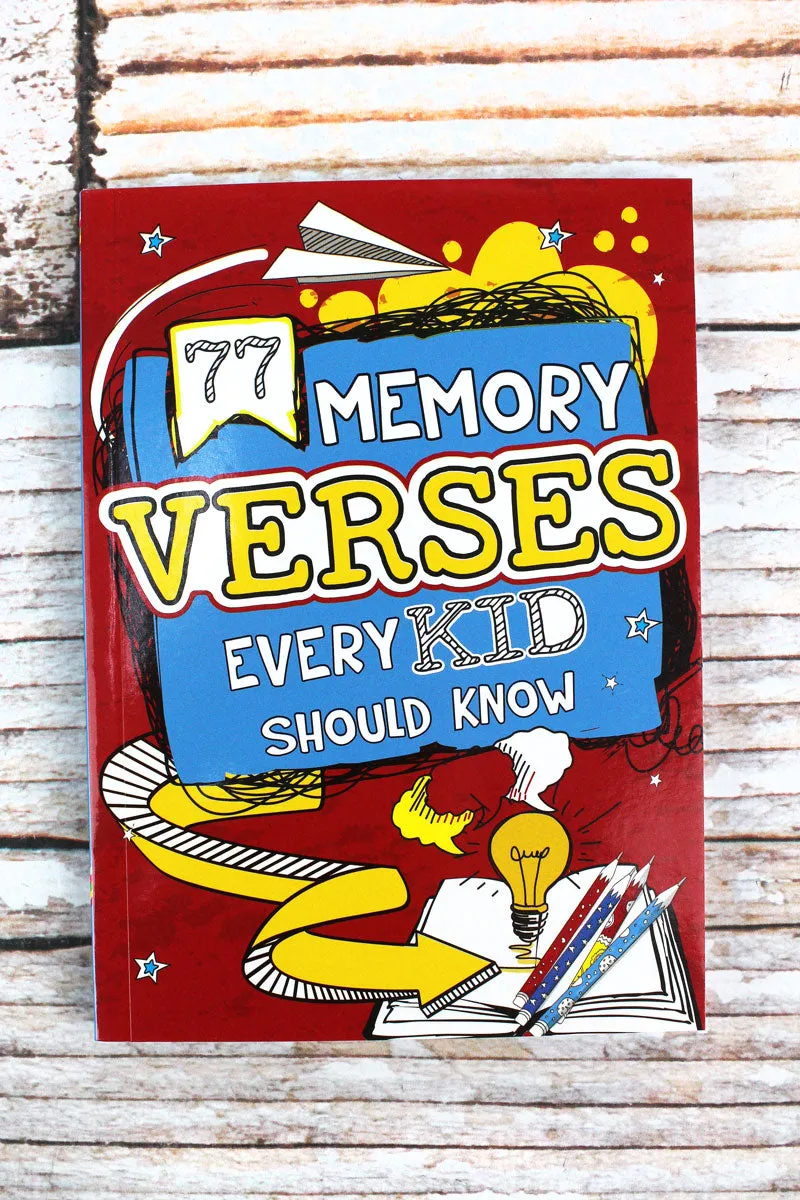 77 Memory Verses Every Kid Should Know Softcover Book