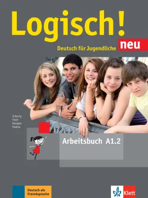 Logisch! neu A1.2 Arbeitsbuch mit Audios (Workbook)