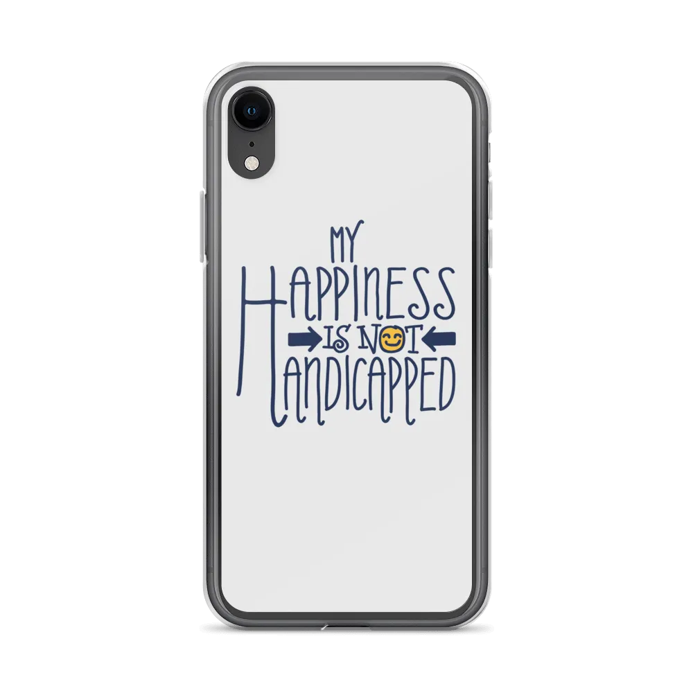 My Happiness is Not Handicapped (iPhone Case)
