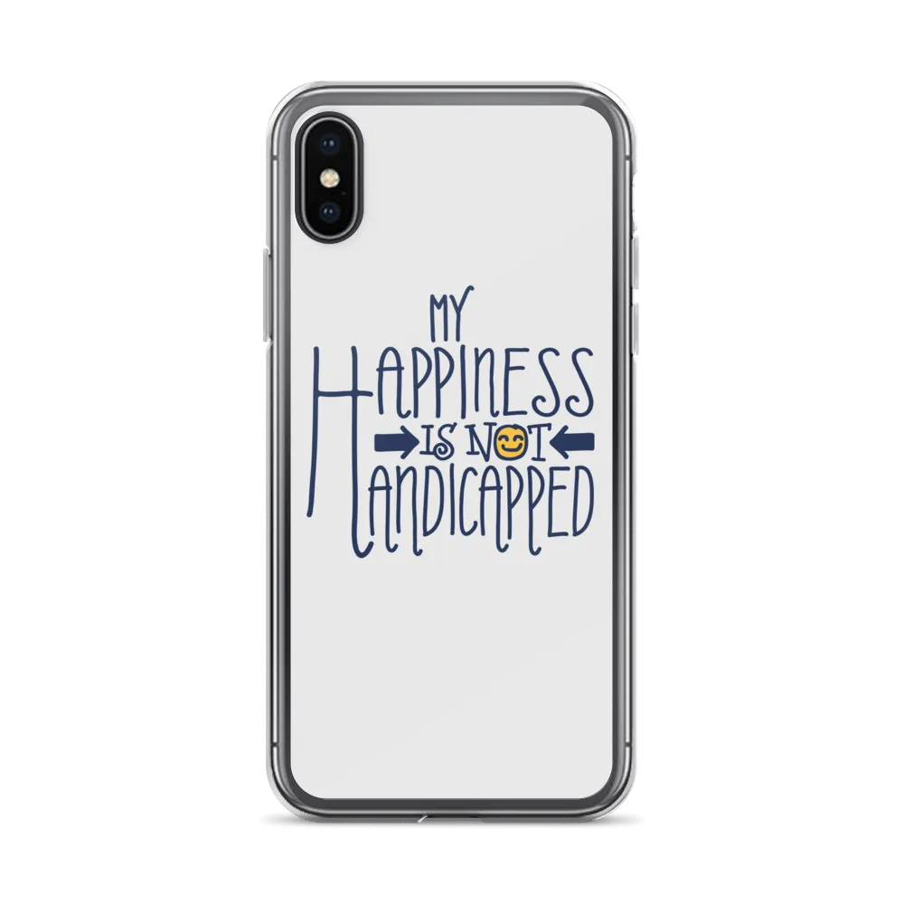My Happiness is Not Handicapped (iPhone Case)