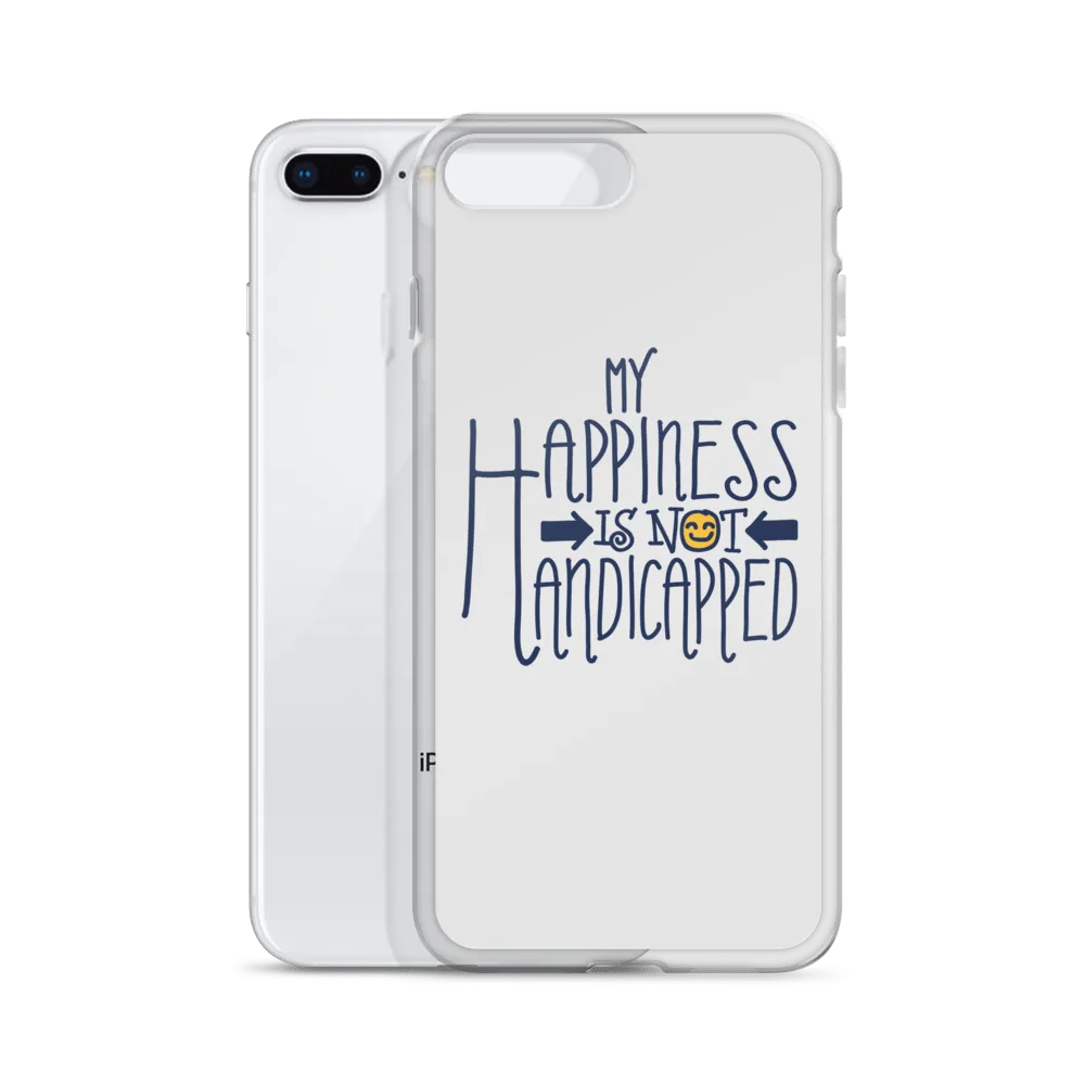 My Happiness is Not Handicapped (iPhone Case)