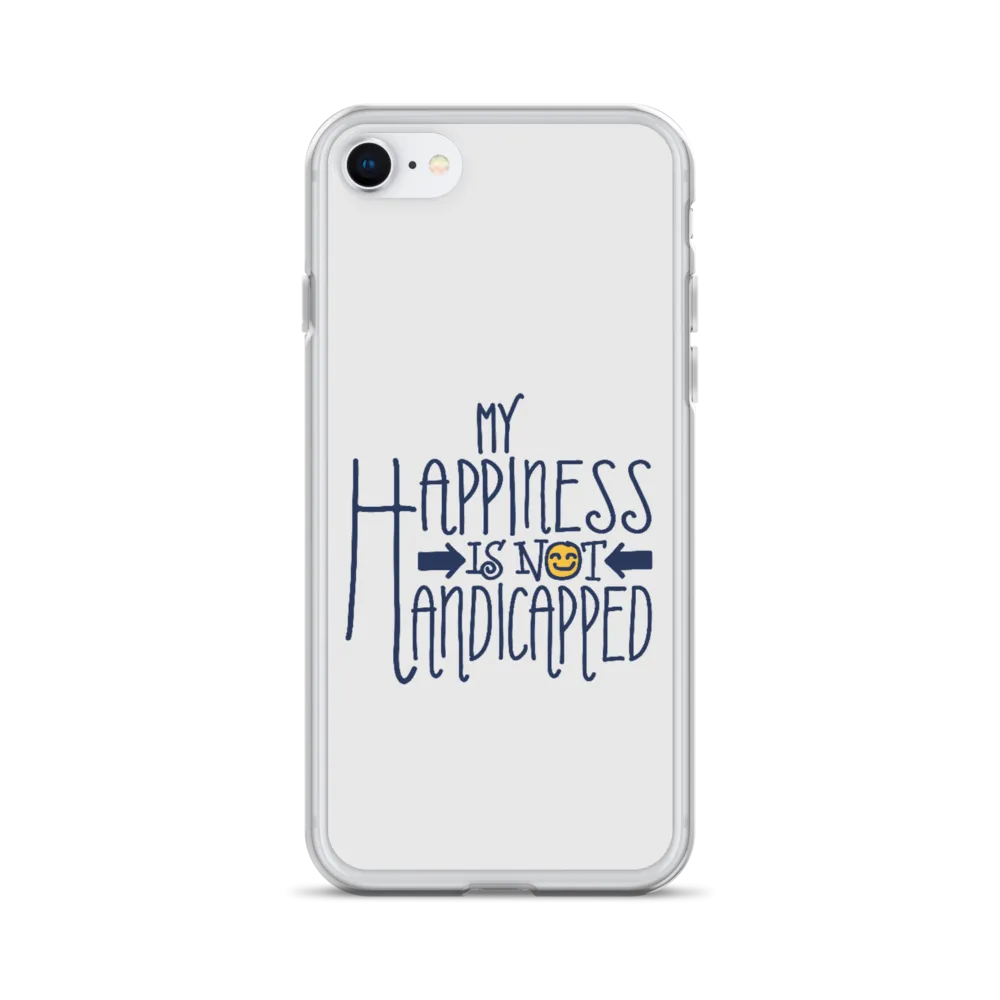 My Happiness is Not Handicapped (iPhone Case)