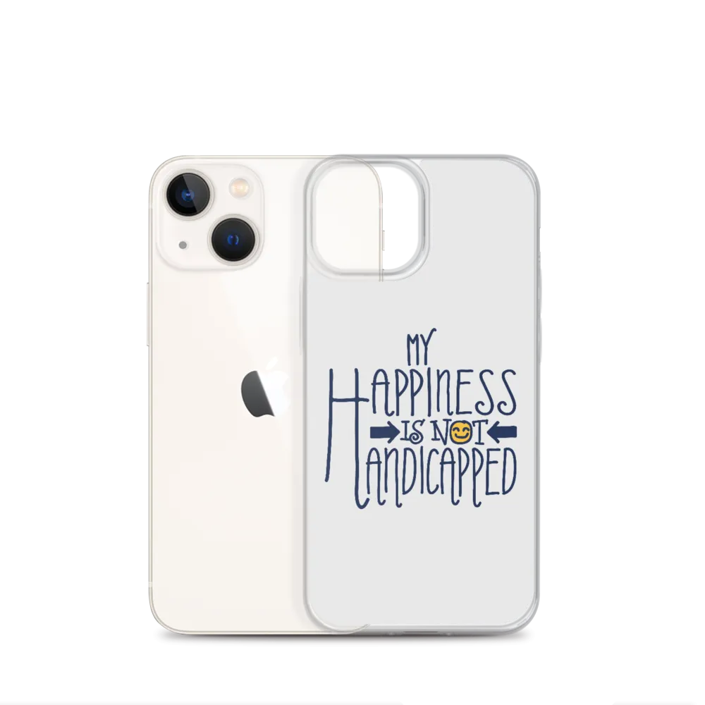 My Happiness is Not Handicapped (iPhone Case)