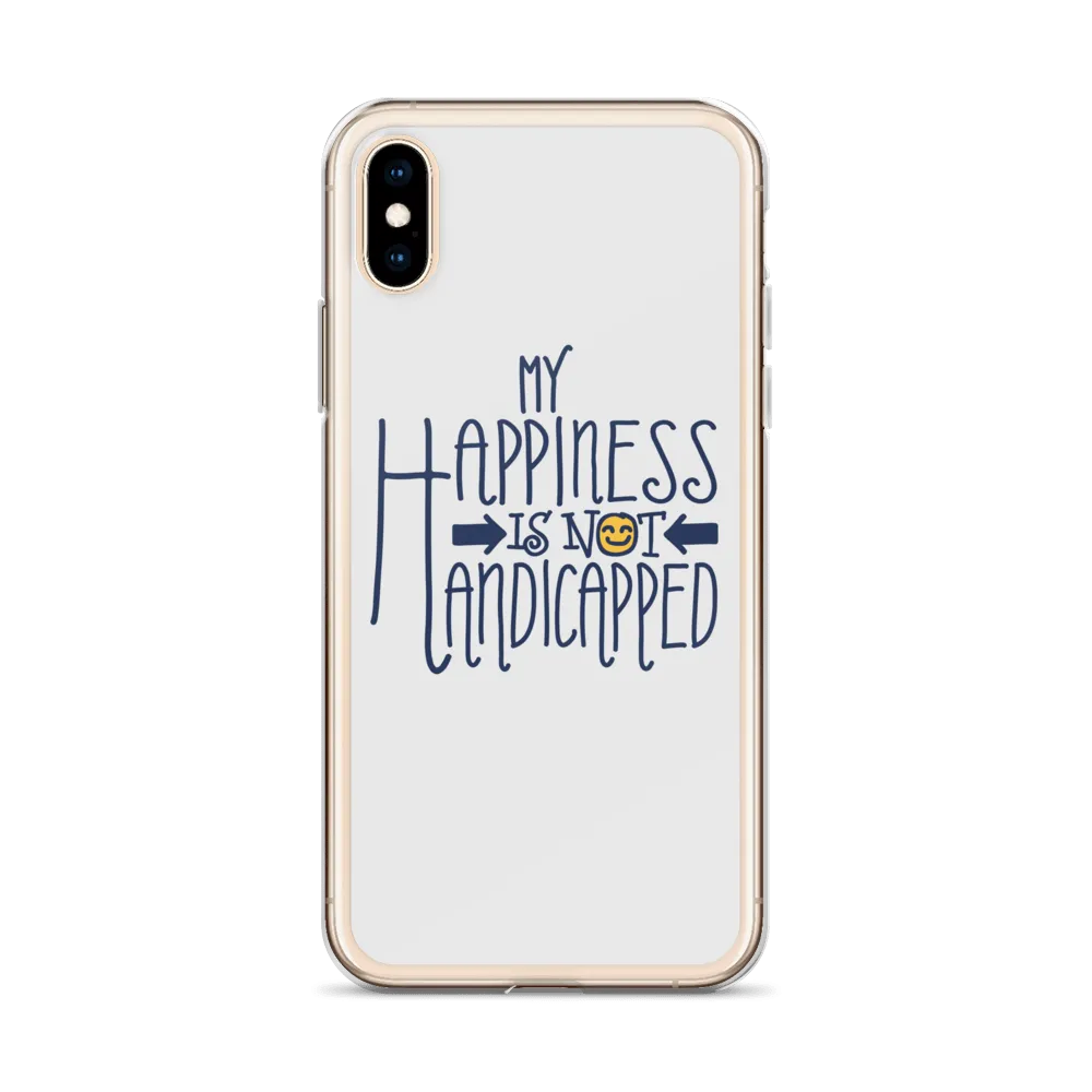 My Happiness is Not Handicapped (iPhone Case)