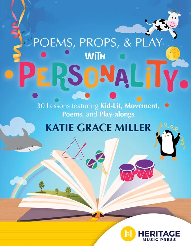 Poems, Props, & Play with Personality